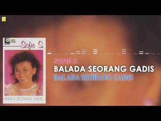 Sofie S- Balada Seorang Gadis