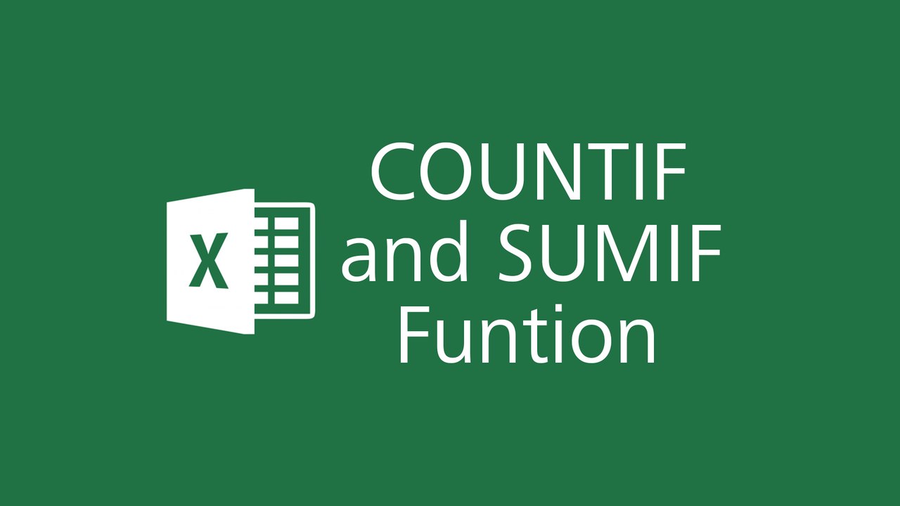 Microsoft Excel 2016 Tutorial - COUNTIF and SUMIF Function in Excel