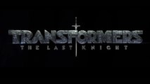 TRANSFORMERS 5 The Last Knight Trailer 3 Teaser HD 2017