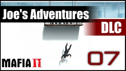 Mafia 2 [Joe's Adventures] - 07 - Без тормозов