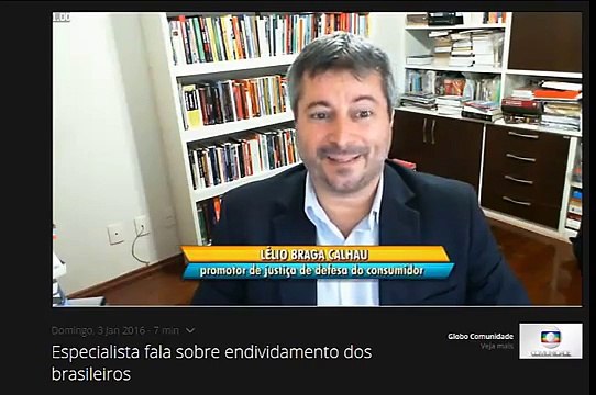Como pagar dívidas - Rede Globo, 03.01.16 (Globo Comunidade)
