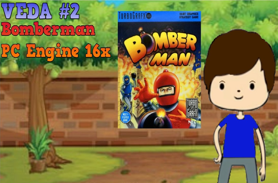 VEDA 2 Bomberman - PC Engine Turbografx 16