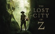 watch watch the lost city of z putlockers