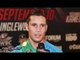 Carlos Cuadras "Hes a brawler! He doesnt know how to move & gets lost when a fighter moves"