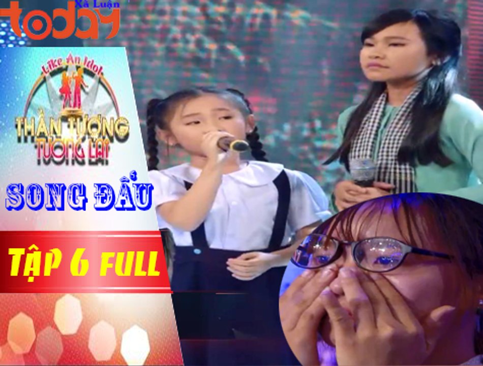 Thần tượng tương lai tập 6 full : Phần thi lấy nước mắt của cặp nhật vy và Nghi Đình