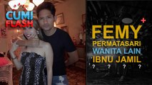 Femy Permatasari, Wanita Lain Ibnu Jamil? - CumiFlash 11 April 2017