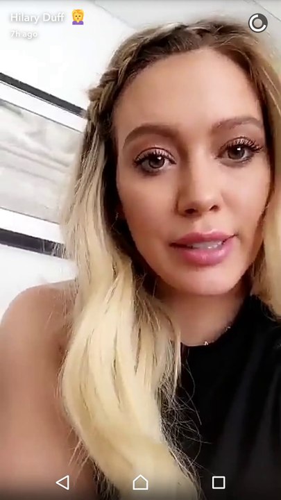Hilary Duff | Snapchat | April 10, 2017