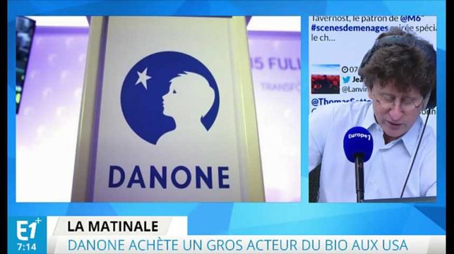Danone achète un gros acteur du bio aux Etats-Unis