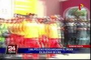 Semana Santa: cinco mil policías resguardarán el orden en iglesias de Lima