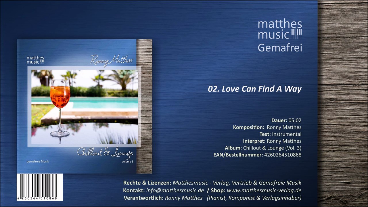 Love Can Find A Way (02/07) [Royalty Free Music | Gemafreie Musik] - CD: Chillout & Lounge, Vol. 3
