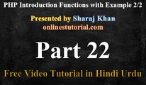 PHP Tutorial in Hindi Urdu 22 - Introduction Functions with Example 2/2