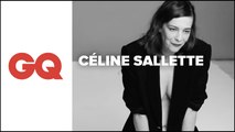 Ce qu'il vous faut pour séduire Céline Sallette selon Céline Sallette | GQ