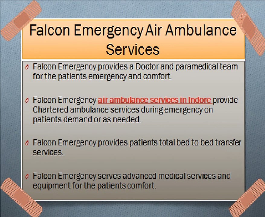 Now Falcon Emergency Air Ambulance Services in Siliguri and Indore