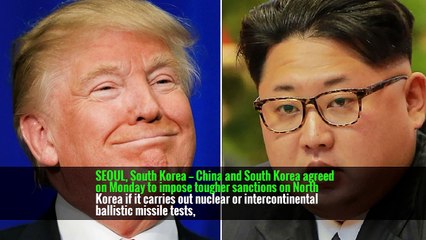 China and South Korea Said to Promise Tougher Sanctions if North Conducts Tests