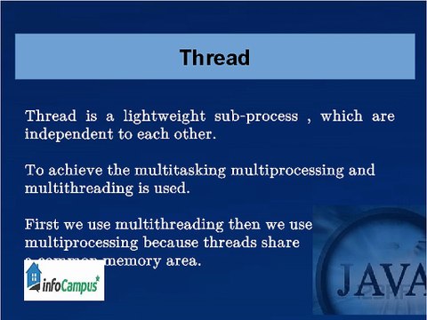Multithreading to perform multiple task simultaneously