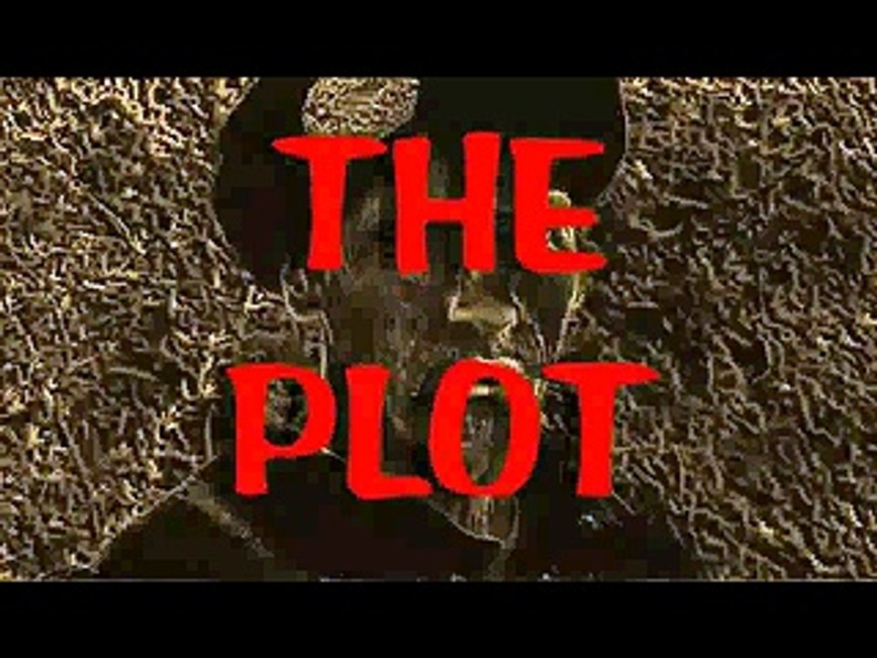 THE PLOT  (Original)