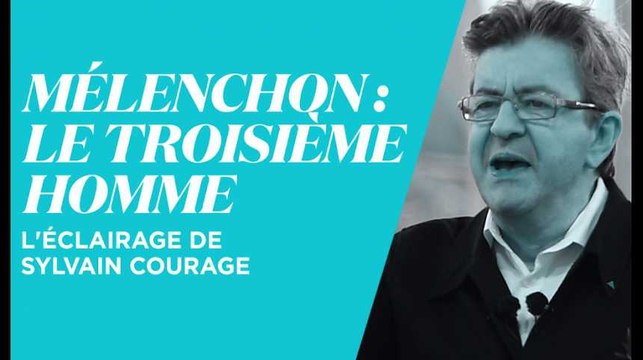 Ces 3 raisons qui expliquent la percée de Mélenchon dans les sondages