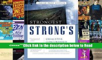 Read The Strongest Strong s Exhaustive Concordance of the Bible (Strongest Strong s) PDF Best Online
