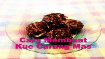 Cara mudah Membuat Kue Kremes Ubi Carang Mas