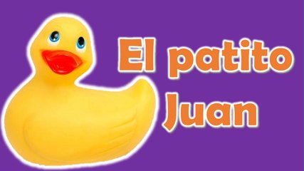 El patito juan - Cancion para niños