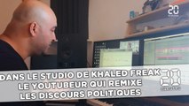Dans le studio de Khaled Freak, le YouTubeur qui remixe  les discours politiques