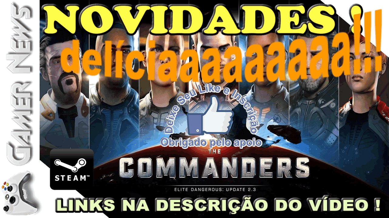 ELITE DANGEROUS - UPDATE 2.3 THE COMMANDERS - OLHA QUE DELICIA DE JOGO SCI-FI !