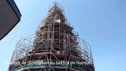 Rénovation du beffroi de Namur: une vue à  couper le souffle