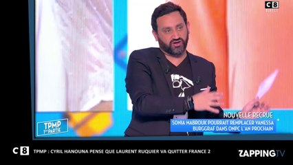 TPMP – Cyril Hanouna : Laurent Ruquier pourrait quitter France 2 pour M6 (vidéo)