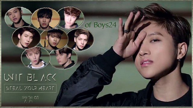 Unit Black of Boys24 - Steal Your Heart MV HD k-pop [german Sub]