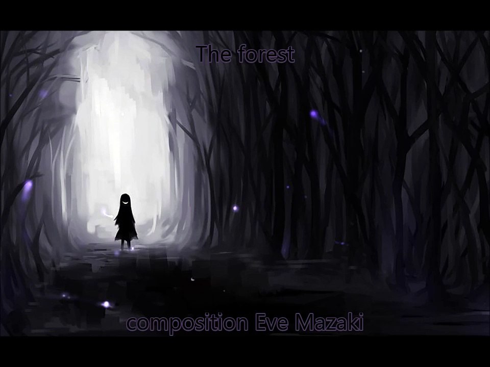 Eve Mazaki - The Forest
