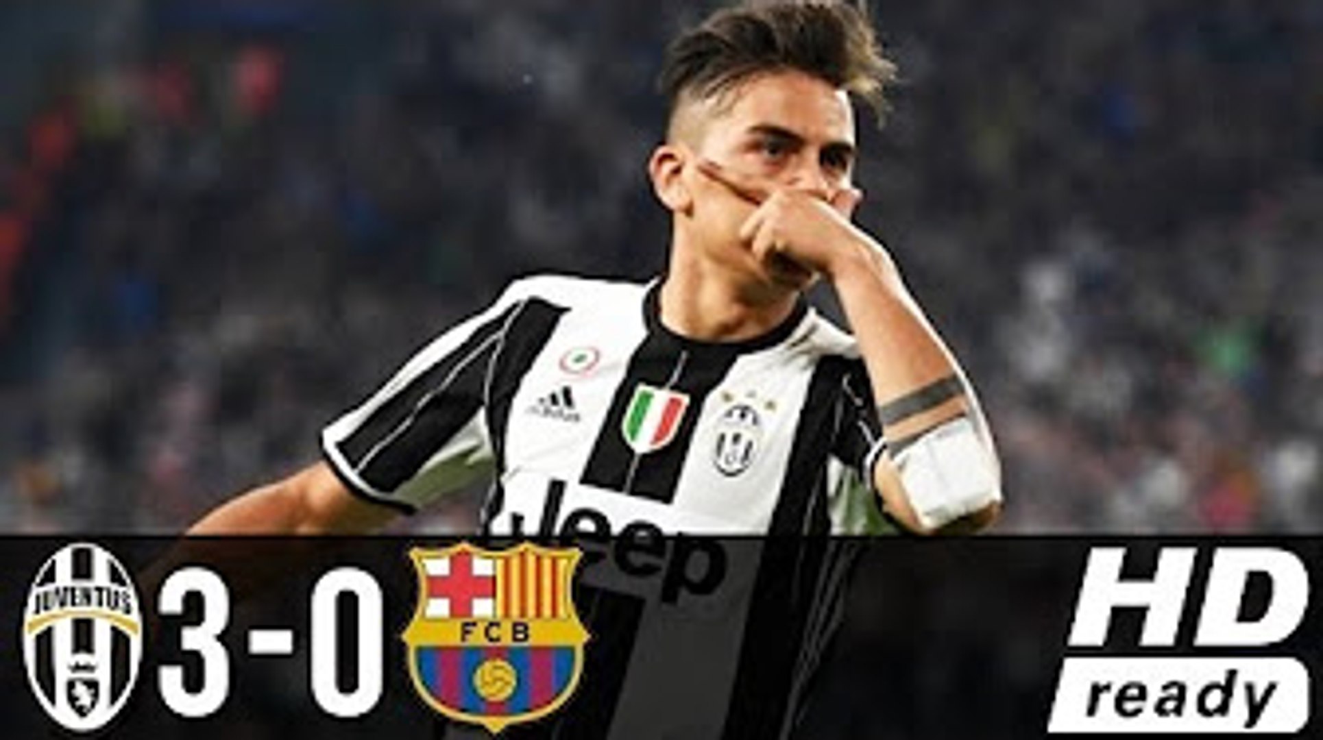 Juventus Vs Barcelona 3 0 All Goals Extended Highlights Champions League 11 04 2017 Video Dailymotion