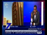 الساعة السابعة | معتز محمود : دخل الفرد لا يتناسب مع تكلفة إنشاء أو إيجار الوحدة السكنية