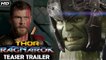 Thor: Ragnarok Teaser Trailer [HD] | Official Teaser | Chris Hemsworth, Mark Ruffalo, Tom Hiddleston, Cate Blanchett