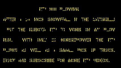 how to work Kobota rtv 900 plowing snow