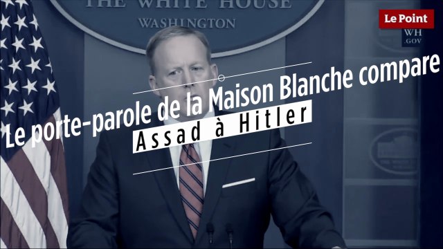 Le porte-parole de la Maison Blanche compare Assad à Hitler