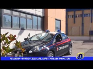 Altamura |  Furti di cellulari, arrestati baby rapinatori