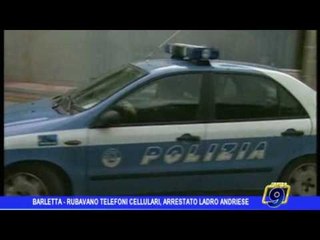 Download Video: Barletta | Rubava cellulari, arrestato ladro  andriese