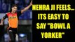 IPL 10: Ashish Nehra feels its easy to say but difficult to bowl yorkers | Oneindia News