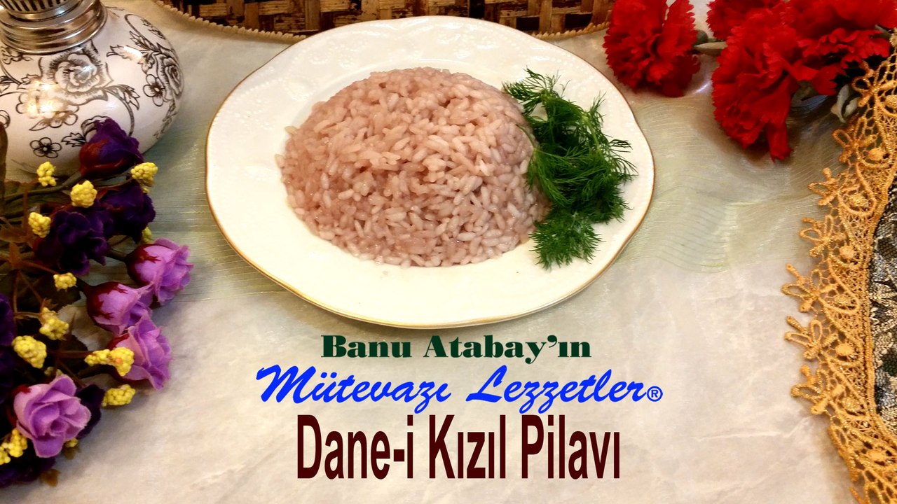Dane-i Kızıl Pilavı