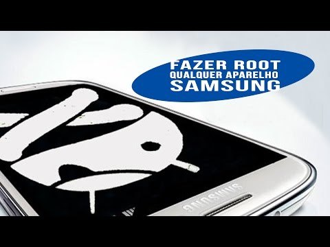 Como fazer root em QUALQUER aparelho Samsung - (Smartphone ou tablet)
