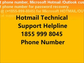 MS Hotmail/Outlook Technical Support Phone Number USA +1855-999-8045
