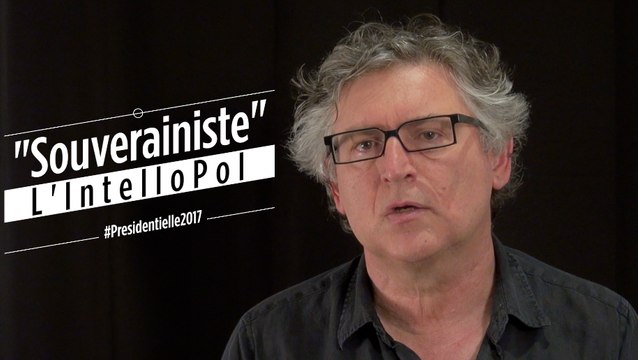 L'IntelloPol #1 : Souverainiste par Michel Onfray