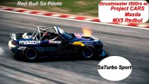 Project CARS Mazda MX5 Red bul Et Thrustmaster T500 Rs ( Sa Turbo Sport )