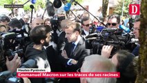 Emmanuel Macron sur les traces de ses racines dans les Hautes-Pyrénées