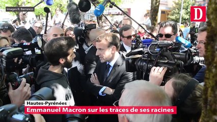 Emmanuel Macron sur les traces de ses racines dans les Hautes-Pyrénées