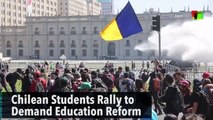 Chilean Students Rally to Demand Education Reform