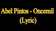 Abel Pintos - Oncemil (Lyric)