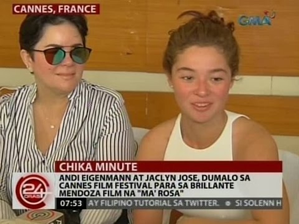 24 Oras: Andi Eigenmann at Jaclyn Jose, dumalo sa Cannes Film Festival
