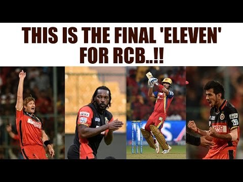 IPL 10: Bangalore Playing XI vs Hyderabad in opening match | Oneindia News