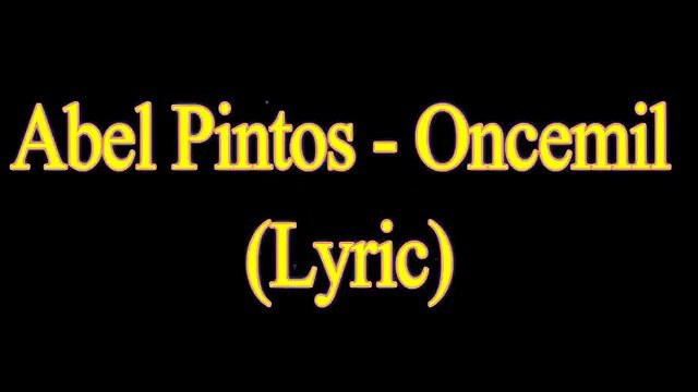 Abel Pintos - Oncemil (Lyric)